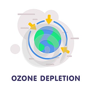 Ozone Depletion with Earth Globe and Arrows with Damaged Layer Vector Illustration