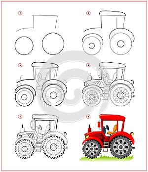 Page shows how to learn to draw step by step toy tractor. Developing children skills for drawing and coloring. Printable worksheet