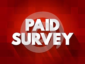 Paid Survey text quote, concept background
