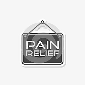 Pain relief or management by painkiller or other treatment chronic back pain sign