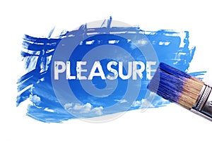 Painting pleasure word