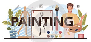 Painting typographic header. Student holding art tools learning