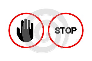 Pair of stop signs. Hand symbol and text warning. Prohibition and alert concept. Vector illustration. EPS 10.