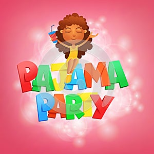 Pajama party lettering. Invitation card template with sitting girl