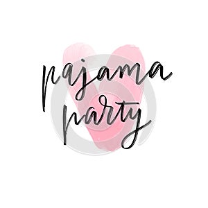 Pajama party vector phrase for party invitation, card, poster or banner.