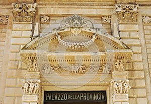 Palazzo della Provincia, an example of baroque monument in Lecce, Apulia, Italy