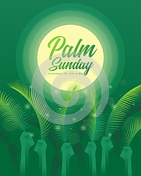Palm sunday, hosanna tothe king - Hands holding palm leaves and circle sunlight green background vector design photo