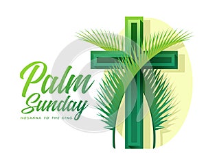 Palm sunday, hosanna tothe king - Two green palm leave cross green cross crucifix sign on oval background vector design