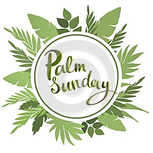 Palm Sunday lettering card. quote to design greeting card, poster, banner, printable wall art, t-shirt and other, vector