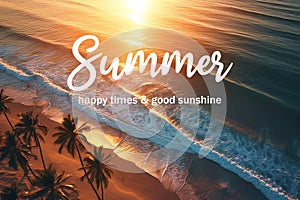 Summertime quotes - Summertime, happy times and good sunshine , Generative Ai