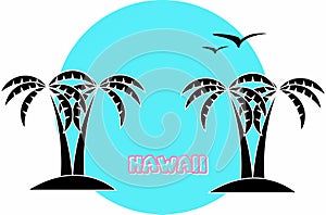 Palm trees silhouettes and seagulls with Hawaii writing