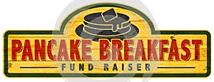 Pancake Breakfast Fund Raiser Sign Logo Art