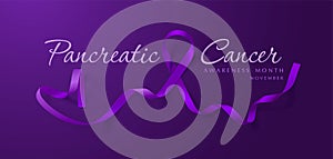 Pancreatic Cancer Awareness Calligraphy Poster Design. Realistic Purple Ribbon. November is Cancer Awareness Month