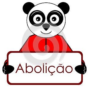 Panda with abolition placard, character, colors, portuguese, isolated.