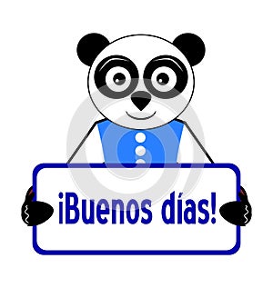 Panda holding sign, good morning, Spanish, isolated.