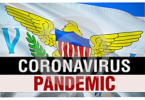 PANDEMIC of coronavirus COVID-2019 on Virgin islands USA country flag background. 3D rendering of coronavirus bacteria. Virgin