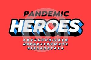 Pandemic Heroes lettering in comic book Superhero style