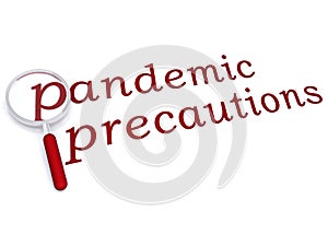 Pandemic precautions with magnifiying glass
