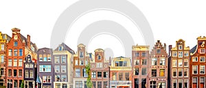 Panoramic - Famous Amsterdam houses - background isolated on white. Various traditional houses in the historic center of Amsterdam