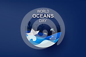 Paper art and cut style concept of World Oceans Day. Celebration dedicated to help protect sea earth and conserve water ecosystem