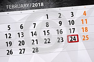 Paper calendar date 24 month February 2018