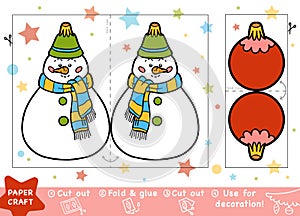 Paper Crafts for children, Snowman and Christmas ball