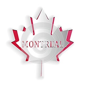 Paper cut Canadian maple leaf with city name Montreal icon isolated on white background. Paper art style. Vector
