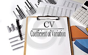 Paper with CV- COEFFICIENT OF VARIANCE on a chart background, business photo