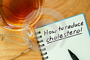 Paper with How to reduce cholesterol.