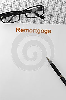 Paper with Remortgage on a table photo