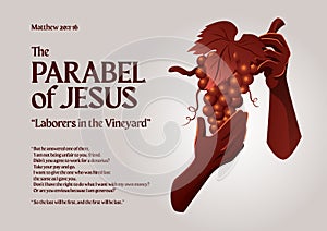 Parable of Jesus Christ about The Laborers in the Vineyard