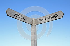 Paradise and hell sign photo