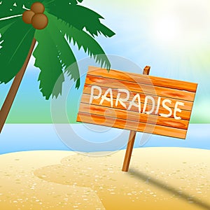 Paradise Vacation Shows Time Off And Beaches