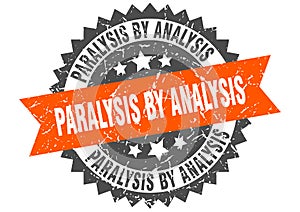 Paralysis by analysis stamp. paralysis by analysis grunge round sign.