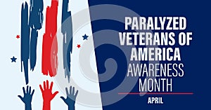 Paralyzed Veterans of and Across America Awareness Month campaign banner. Celebrating military families month