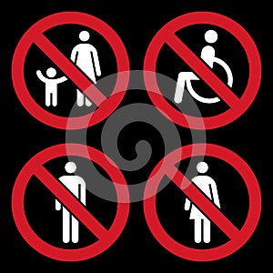 Parent and child sign, No disabled people allowed sign, No man sign, No woman sign