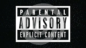 Parental advisory label - explicit content label on TV noise background.