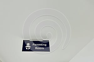parenting room sign on ceilling.