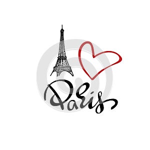 Paris hand drawn vector lettering and Eiffer Tower.