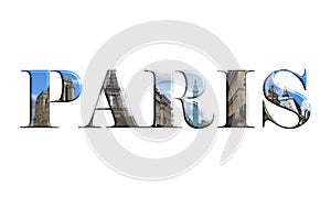 Paris letters with monuments isolated on white background photo