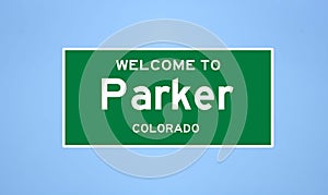 Parker, Colorado city limit sign. Town sign from the USA.