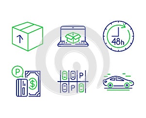 Parking payment, Parking place and 48 hours icons set. Online delivery, Package and Car signs. Vector