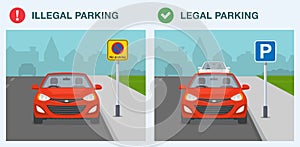 Parking rules and tips in United Kingdom. `Parking area` and `no parking` sign meaning. Front view of legal and illegal parked car