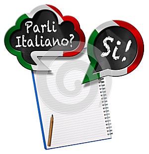 Parli Italiano and Si - Two Speech Bubbles and Blank Note Book