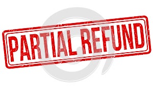 Partial refund sign or stamp