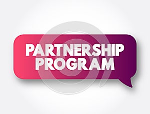 Partnership Program text message bubble, concept background