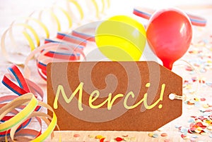 Party Label, Balloon, Streamer, Merci Means Thank You