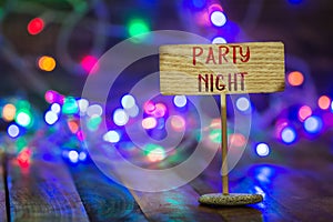 Party night on small sign board