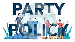 Party policy typographic header. Idea of election and governement. photo
