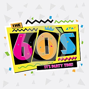 Party time The 60s style label. Vector illustration.